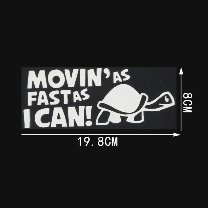 Reflective "Moving As Fast As I Can" Animal Car Decal