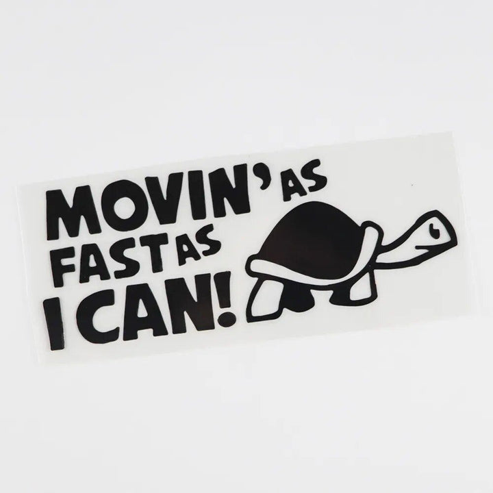 Reflective "Moving As Fast As I Can" Animal Car Decal