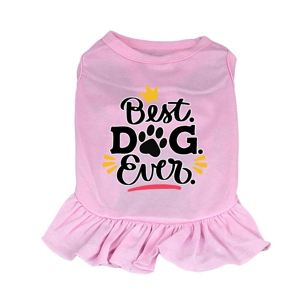 Best Dog Ever Dog Sundress - Cute Dog Dress Shirt - Printed Dog Clothing - MRSLM