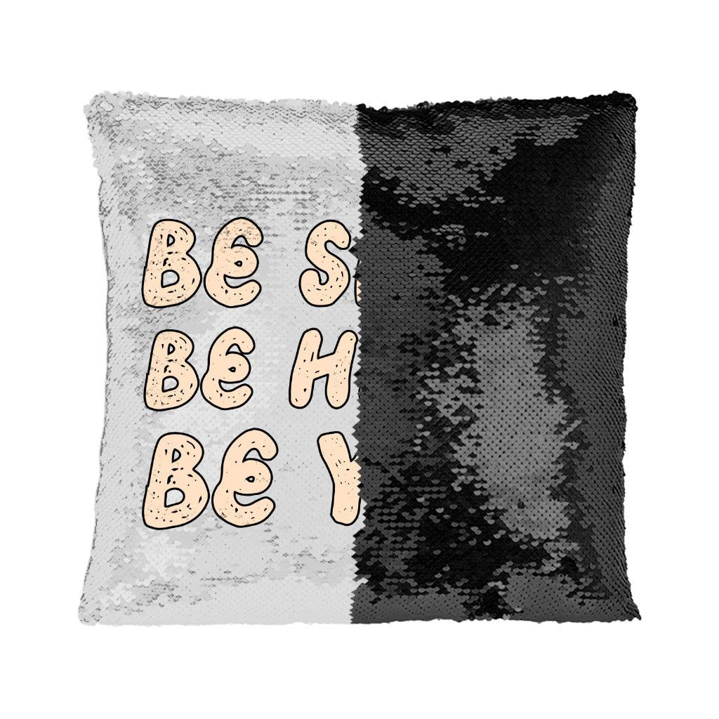 Be Happy Sequin Pillow Case - Be You Pillow Case - Cool Trendy Pillowcase - MRSLM