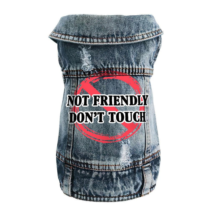 Not Friendly Don't Touch Dog Denim Vest - Quote Dog Denim Jacket - Graphic Dog Clothing - MRSLM