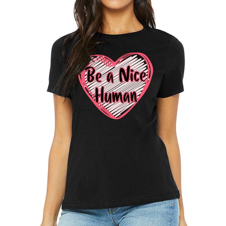 Be a Nice Human Women's T-Shirt - Heart Print T-Shirt - Graphic Relaxed Tee - MRSLM