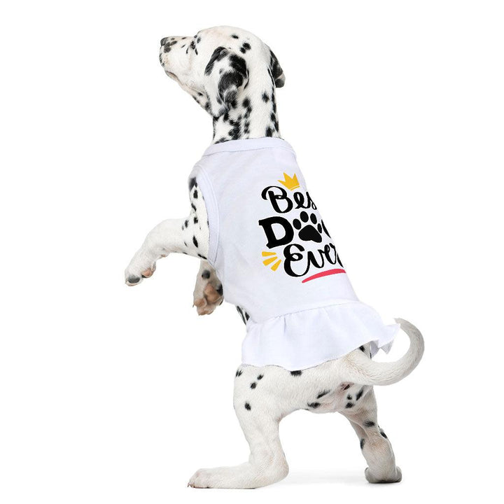 Best Dog Ever Dog Sundress - Cute Dog Dress Shirt - Printed Dog Clothing - MRSLM