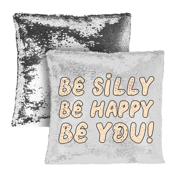 Be Happy Sequin Pillow Case - Be You Pillow Case - Cool Trendy Pillowcase - MRSLM