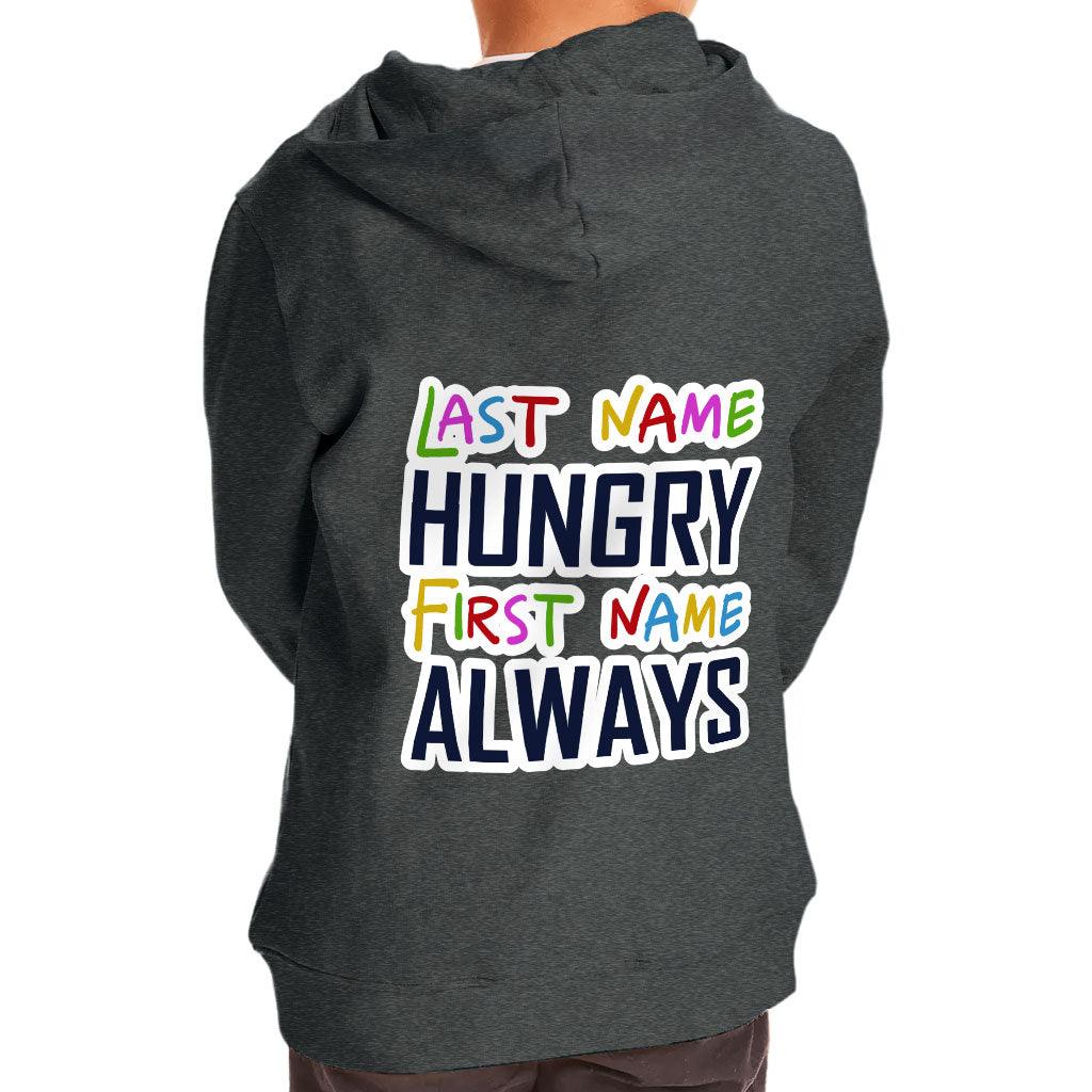 Always Hungry Toddler Full-Zip Hoodie - Best Funny Toddler Hoodie - Graphic Kids' Hoodie - MRSLM