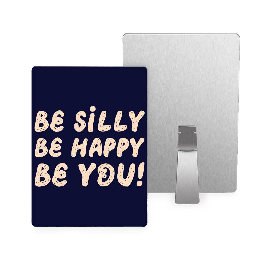 Be Happy Metal Photo Prints - Be You Decor Pictures - Cool Trendy Decor Pictures - MRSLM